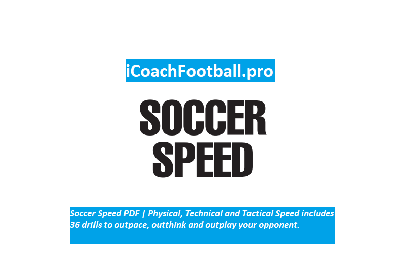 Soccer Speed PDF | Physical, Technical and Tactical Speed | Exercises